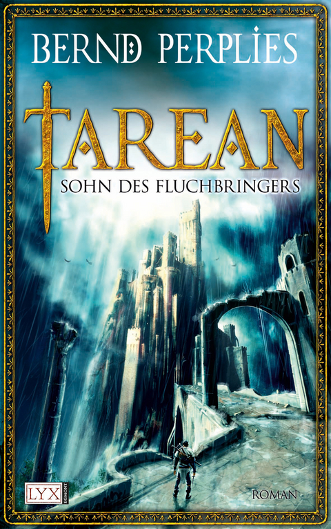 Tarean - Sohn des Fluchbringers - Bernd Perplies