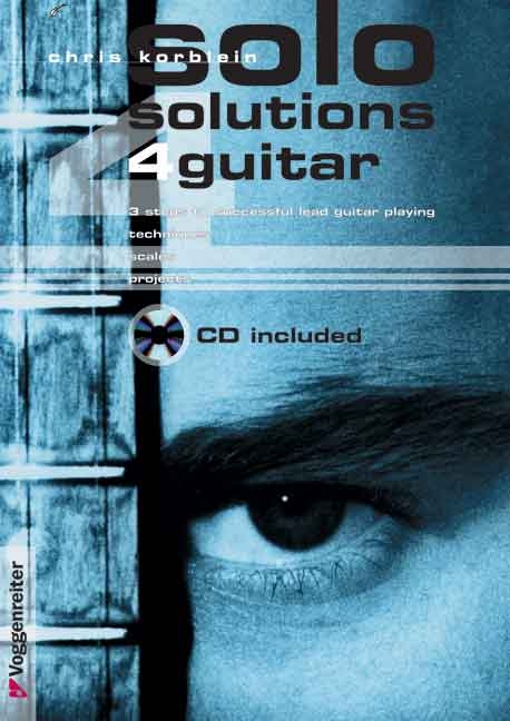 Solo Solutions 4 Guitar - Chris Korblein