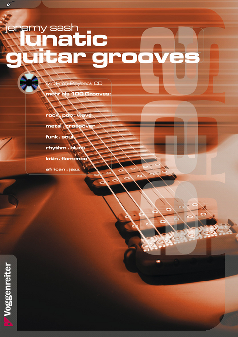 Lunatic Guitar Grooves - Jeremy Sash