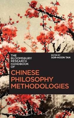 The Bloomsbury Research Handbook of Chinese Philosophy Methodologies - 