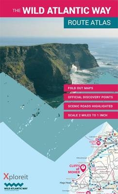 The Wild Atlantic Way Route Atlas: Ireland's Journey West - Mike Meagher,  Xploreit Maps