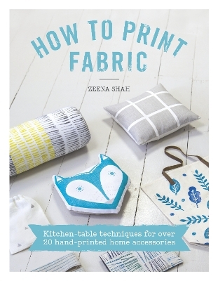 How to Print Fabric - Kirstie Allsopp, Zeena Shah