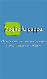 Voglio la pappa! - Mapi Castellano