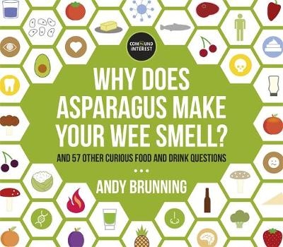 Why Does Asparagus Make Your Wee Smell? - Andy Brunning