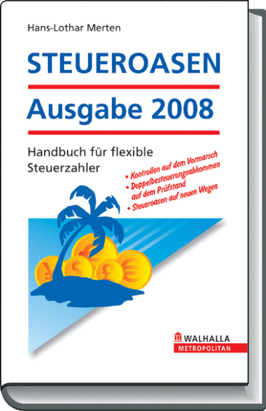 STEUEROASEN Ausgabe 2008 - Hans-Lothar Merten