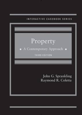 Property A Contemporary Approach - John Sprankling, Raymond Coletta