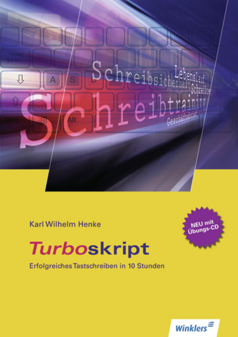 TURBOskript - Erfolgreiches Tastschreiben in 10 Stunden