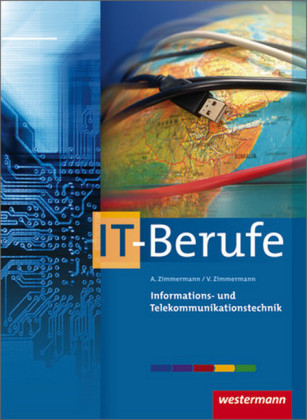 IT-Berufe - Arthur Zimmermann, Viktor Zimmermann