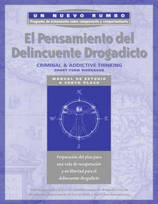 El Pensamiento del Delincuente Drogadicto - Hazelden Publishing