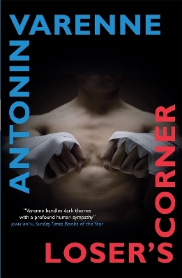 Loser's Corner - Antonin Varenne