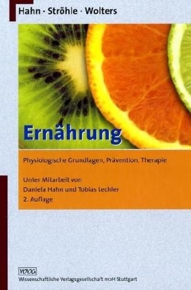 Ernährung - Andreas Hahn, Alexander Ströhle, Maike Wolters