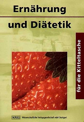 Ernährung und Diätetik für die Kitteltasche - Erika Fink