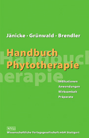 Handbuch Phytotherapie - Christof Jänicke, Jörg Grünwald, Thomas Brendler