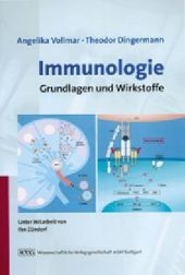 Immunologie - Angelika Vollmar, Theodor Dingermann