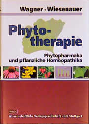 Phytotherapie - Hildebert Wagner, Markus Wiesenauer