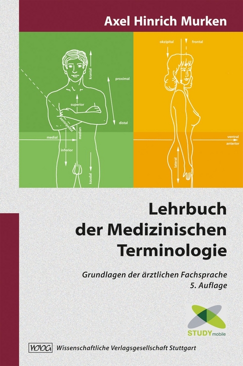 Lehrbuch der Medizinischen Terminologie