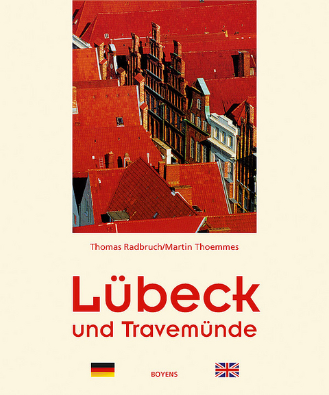 Lübeck und Travemünde - Martin Thoemmes