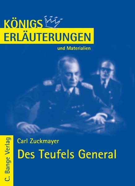 Zuckmayer. Des Teufels General - Carl Zuckmayer