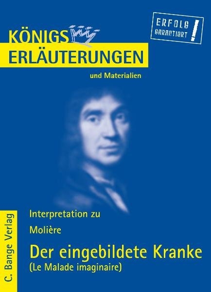 Der eingebildete Kranke - Le Malade imaginaire von Moliere. -  Molière