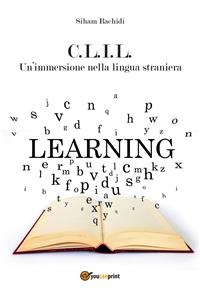 C.L.I.L. Un'immersione nella lingua straniera - Siham Rachidi