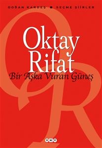 Bir Aşka Vuran Güneş - Oktay Rifat