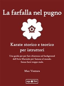 La Farfalla nel Pugno - Max Ventura