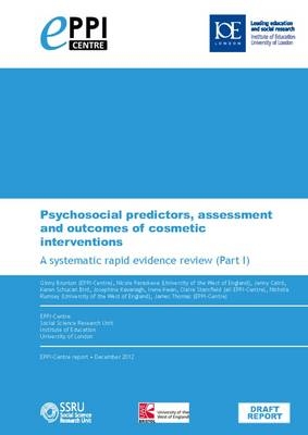 Psychosocial Predictors, Assessment and Outcomes of Cosmetic Interventions - Ginny Brunton