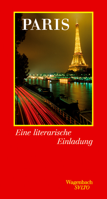 Paris. Eine literarische Einladung - 