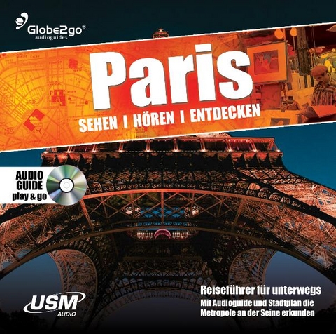 Paris sehen - hören - entdecken