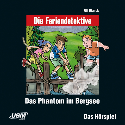 Die Feriendetektive: Das Phantom im Bergsee (Audio CD) - Ulf Blanck