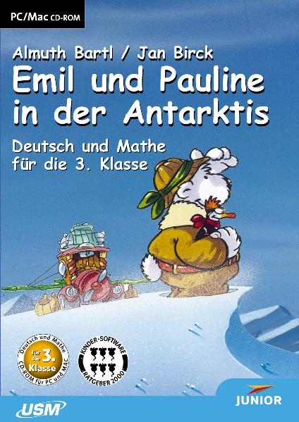 Emil und Pauline in der Antarktis - Almuth Bartl