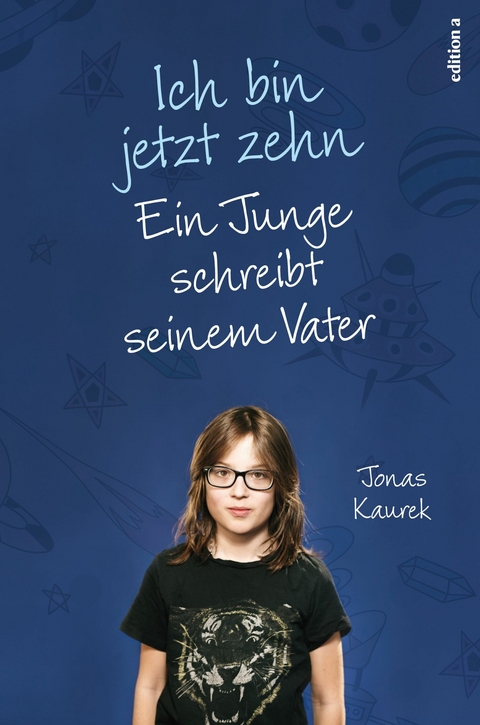 Ich bin jetzt zehn - Jonas Kaurek