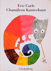 Chamäleon Kunterbunt - Eric Carle