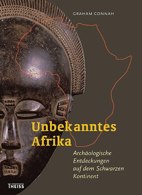 Unbekanntes Afrika - Graham Connah