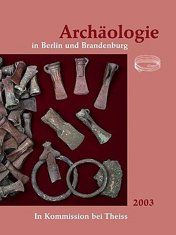 Archäologie in Berlin und Brandenburg