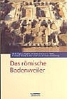 Das römische Badenweiler