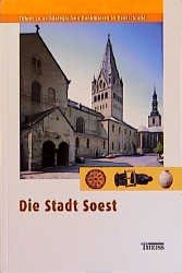 Die Stadt Soest - 