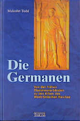 Die Germanen - Malcolm Todd