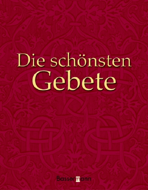 Die schönsten Gebete