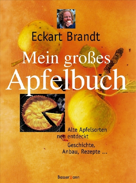 Mein großes Apfelbuch - Eckart Brandt