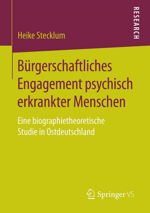 Bürgerschaftliches Engagement psychisch erkrankter Menschen - Heike Stecklum