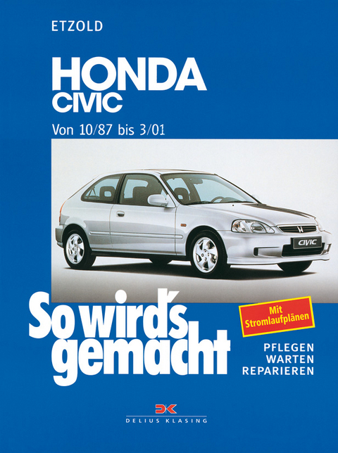 Honda Civic von 10/87 bis 3/01 - Rüdiger Etzold