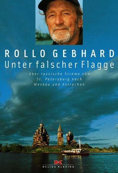 Unter falscher Flagge - Rollo Gebhard