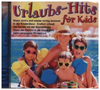 Urlaubs-Hits für Kids, 1 Audio-CD -  Kiddys Corner Band