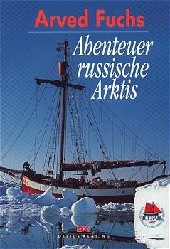 Abenteuer Russische Arktis - Arved Fuchs