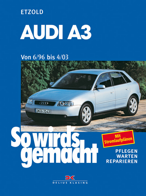 Audi A3 6/96 bis 4/03 - Rüdiger Etzold