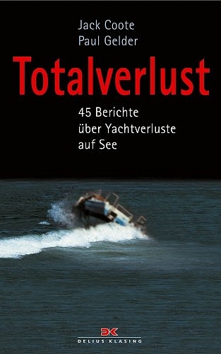 Totalverlust - Jack Coote, Paul Gelder