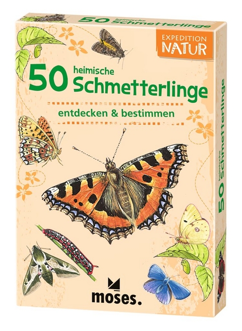 Expedition Natur 50 heimische Schmetterlinge - Carola von Kessel