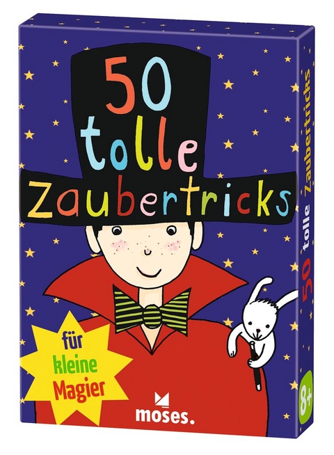 50 tolle Zaubertricks für kleine Magier - Carola von Kessel