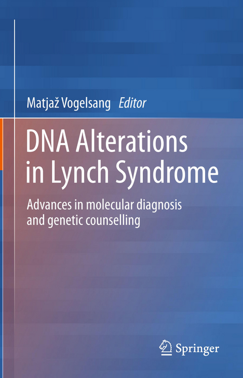 DNA Alterations in Lynch Syndrome - 